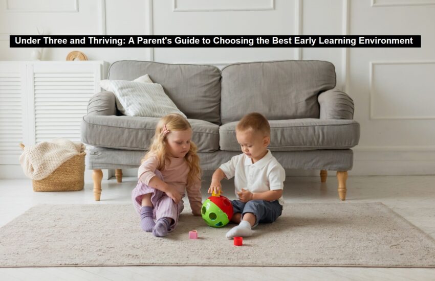 Early Learning Environment